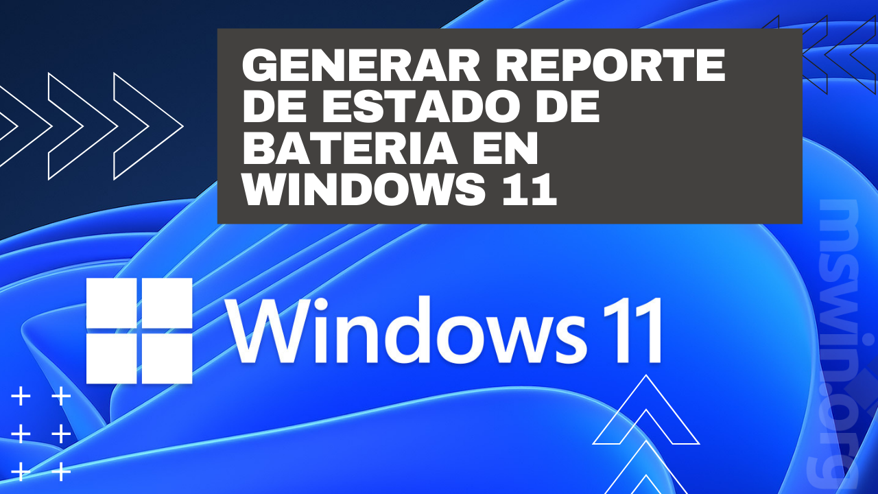 Generar Reporte de Estado de Batería en Windows 11